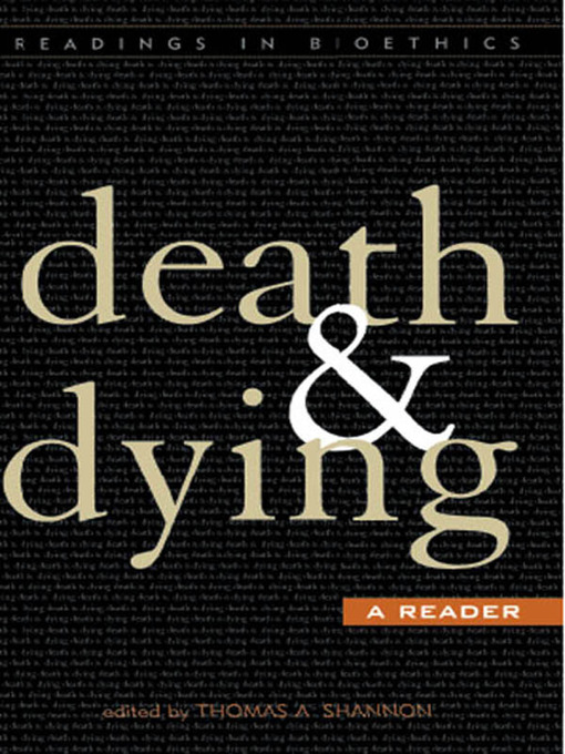 Title details for Death and Dying by Thomas A. Shannon - Available